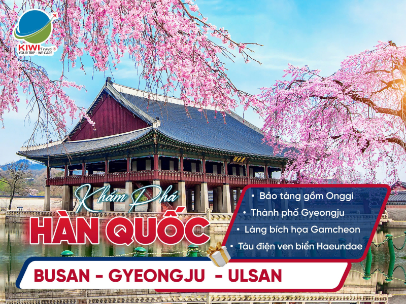 HÀN QUỐC: BUSAN MONO - ULSAN - GYEONGJU - BUSAN | VIETNAM AIRLINES