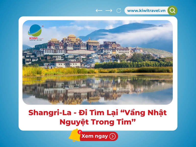 Shangri-La: Đi Tìm Lại “Vầng Nhật Nguyệt Trong Tim’’