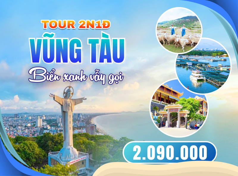 VŨNG TÀU - BIỂN XANH VẪY GỌI