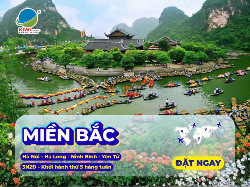 Hà Nội - Hạ Long - Ninh Bình - Yên Tử  - 3N2Đ - Khởi hành thứ 5 hàng tuần 